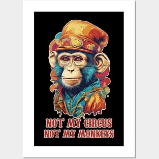 Not My Circus Posters and Art